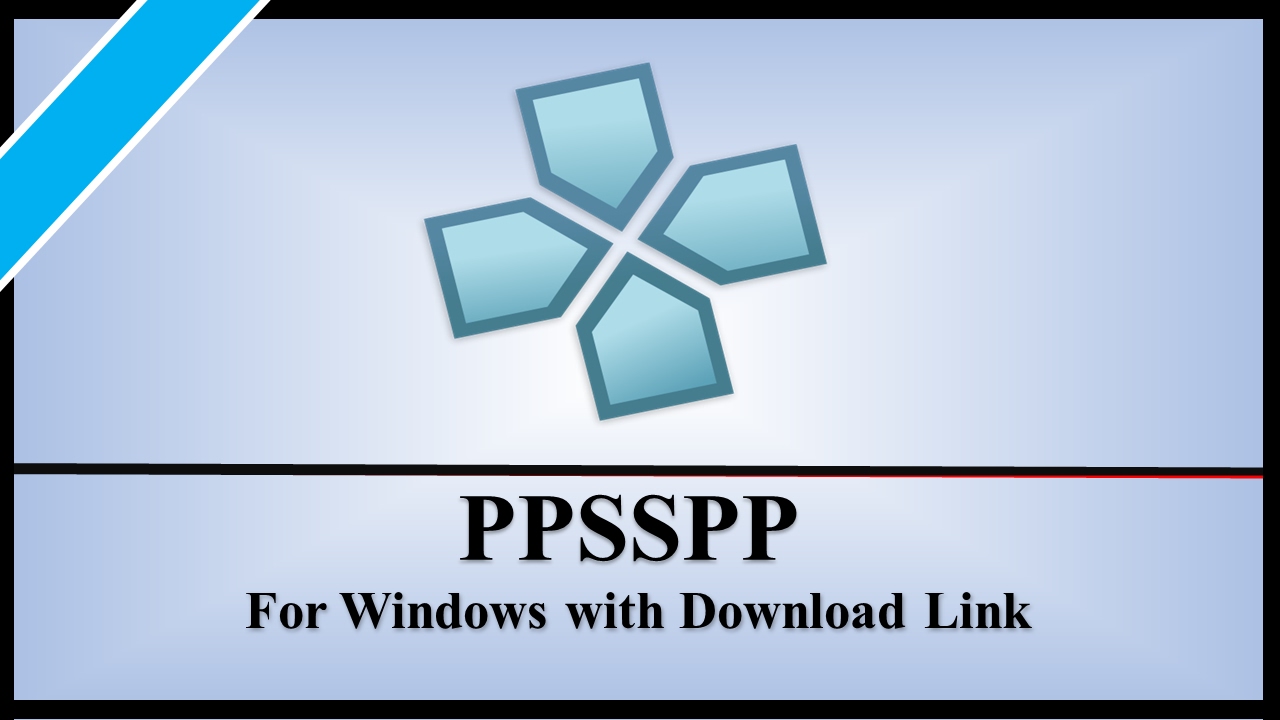 Download Ppsspp Emulator For Pc Windows 7 32 Bit